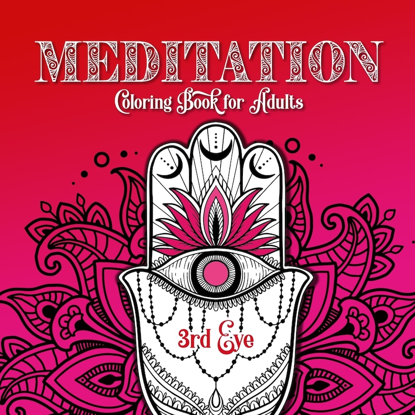 Front cover_Meditation Coloring Book for Adults 3rd Eye