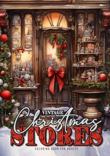 Front cover_Vintage Christmas Stores Coloring Book for Adults