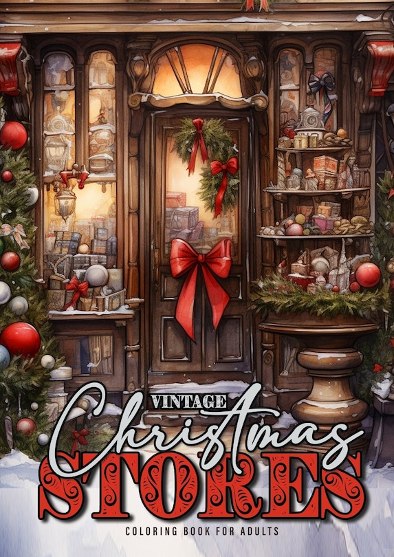 Front cover_Vintage Christmas Stores Coloring Book for Adults