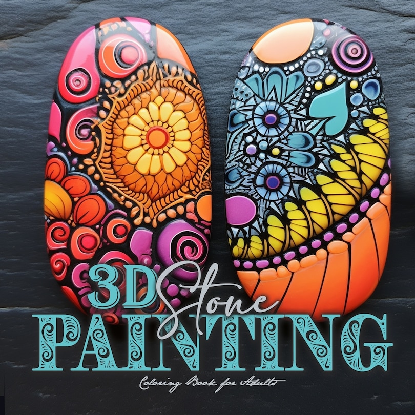 Front cover_3D Stone Painting Coloring Book for Adults