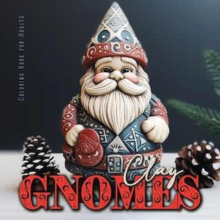 Couverture_Clay Gnomes Coloring Book for Adults