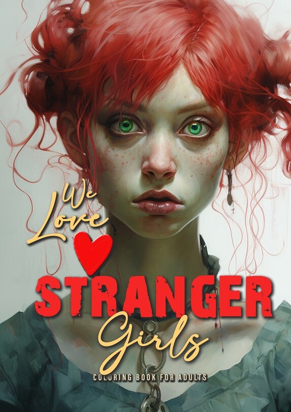 Front cover_we love stranger Girls coloring book for adults