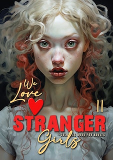 Couverture_We love stranger Girls coloring book for adults Vol. 2