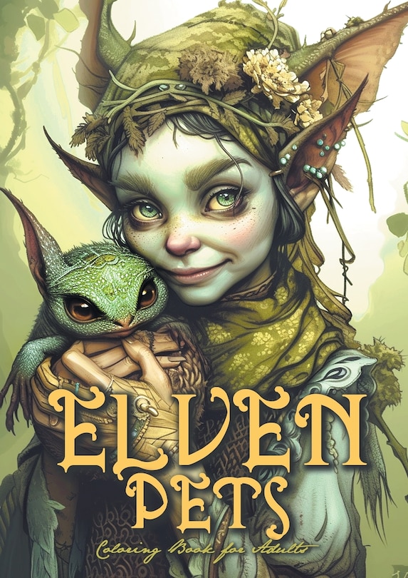Front cover_Elven Pets Coloring Book for Adults
