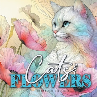 Front cover_Cats and Flowers Coloring Book for Adults
