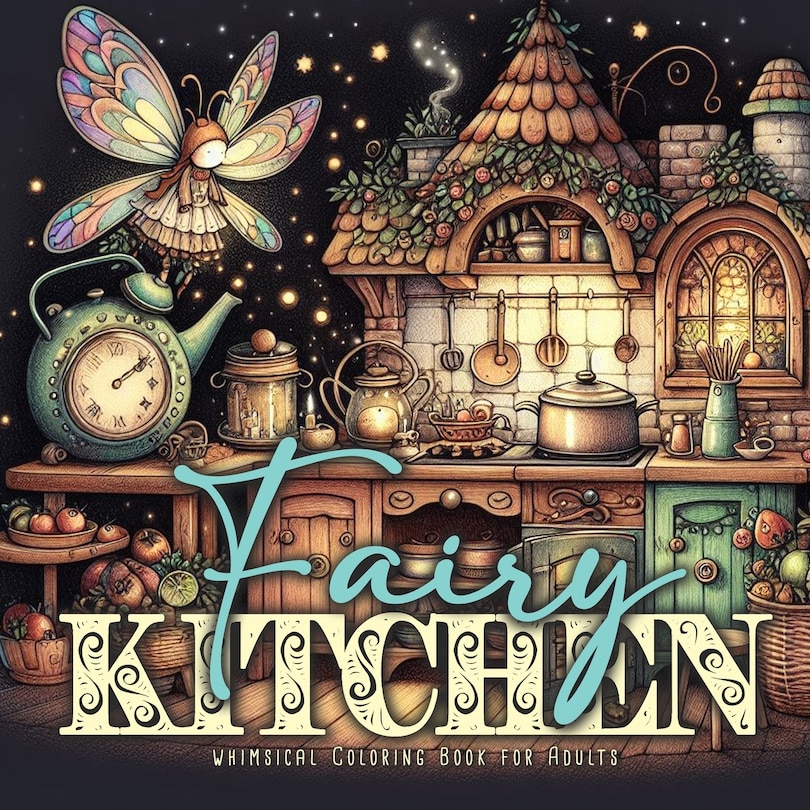 Front cover_Fairy Kitchen Coloring Book for Adults