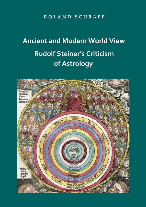 Couverture_Ancient and Modern World View - Rudolf Steiner's Criticism of Astrology
