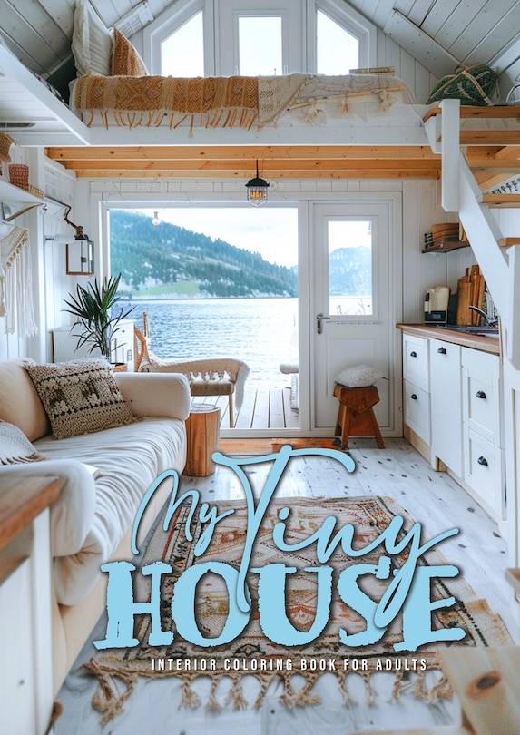 Couverture_My Tiny House Coloring Book for Adults
