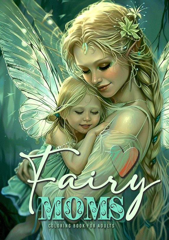 Front cover_Fairy Moms Coloring Book for Adults