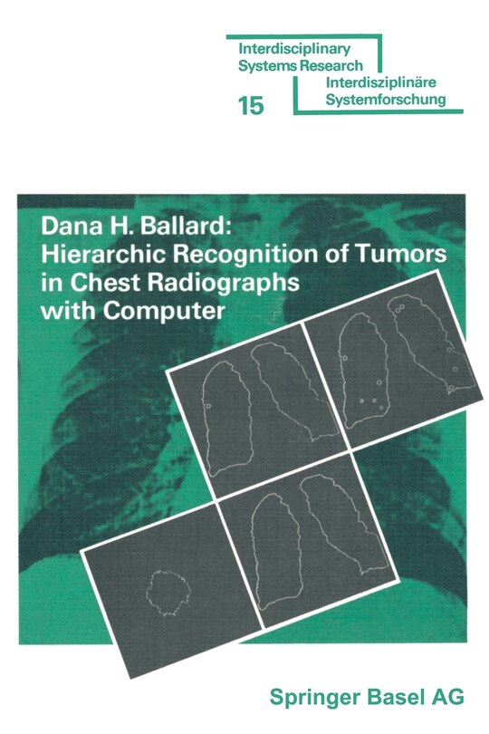 Front cover_Hierarchic Recognition of Tumors in Chest Radiographs with Computer