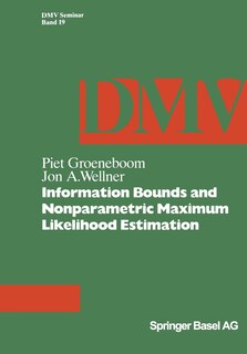 Front cover_Information Bounds and Nonparametric Maximum Likelihood Estimation