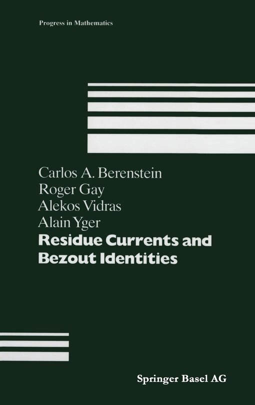 Front cover_Residue Currents and Bezout Identities