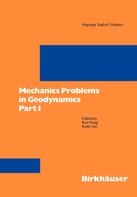 Couverture_Mechanics Problems in Geodynamics Part I