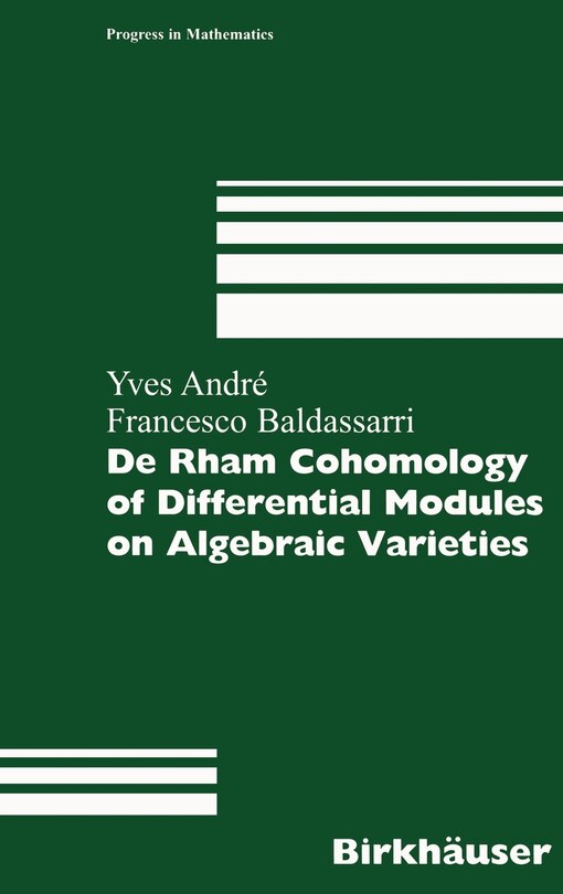 Front cover_De Rham Cohomology Of Differential Modules On Algebraic Varieties