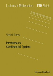 Couverture_Introduction to Combinatorial Torsions