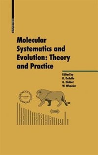 Front cover_Molecular Systematics And Evolution: Theory And Practice