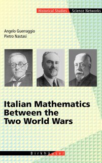 Front cover_Italian Mathematics Between The Two World Wars