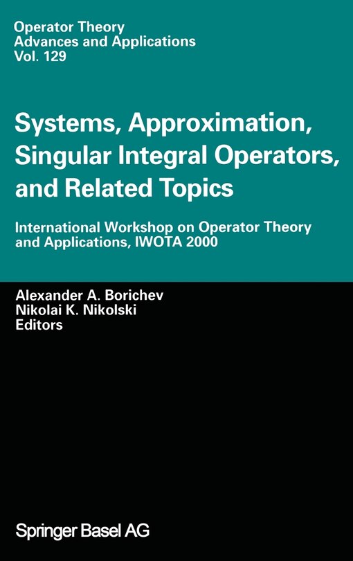 Front cover_Systems, Approximation, Singular Integral Operators, and Related Topics