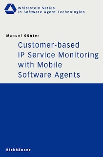 Front cover_Customer-based IP Service Monitoring with Mobile Software Agents