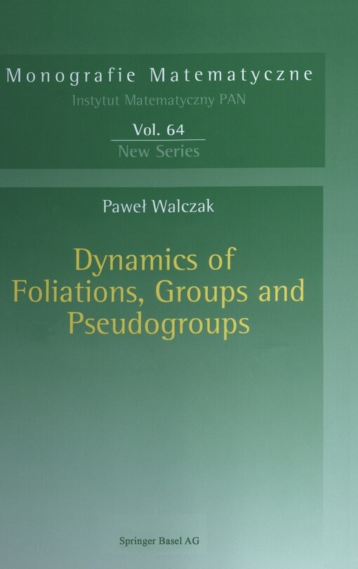 Couverture_Dynamics Of Foliations, Groups And Pseudogroups