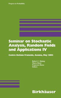 Front cover_Seminar on Stochastic Analysis, Random Fields and Applications IV