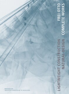 Front cover_Frei Otto. Complete Works