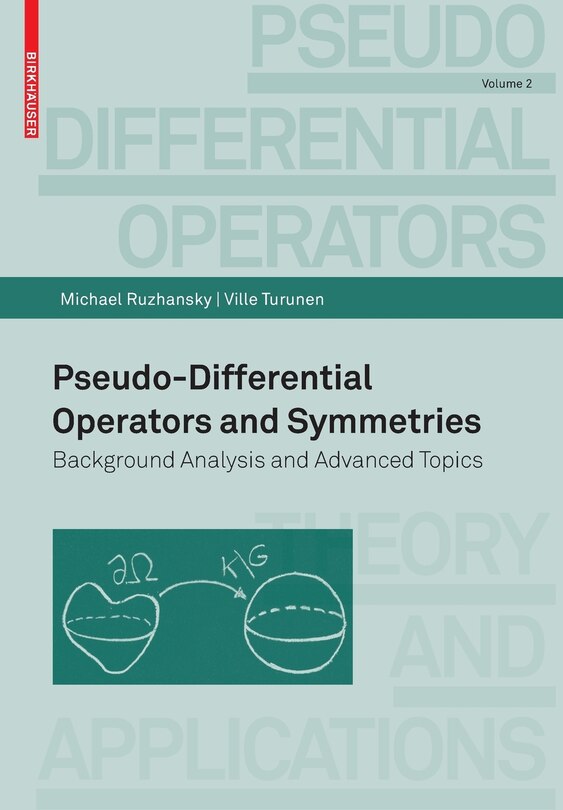Front cover_Pseudo-Differential Operators and Symmetries
