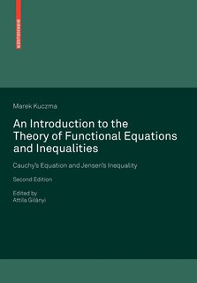 Front cover_An Introduction to the Theory of Functional Equations and Inequalities
