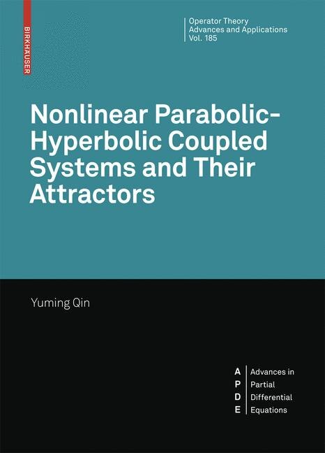 Front cover_Nonlinear Parabolic-Hyperbolic Coupled Systems and Their Attractors