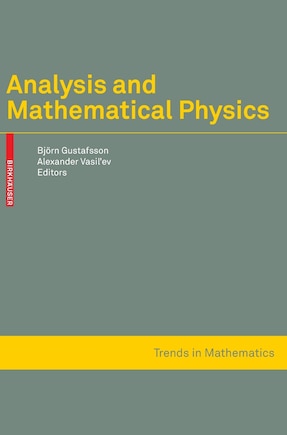 Analysis and Mathematical Physics