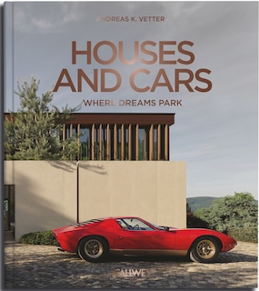 Couverture_Houses and Cars: Where Dreams Park