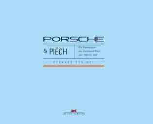 Porsche & Piëch: Die Rennwagen Des Ferdinand Piëch Von 1963 Bis 1972 by Eckhard Schimpf