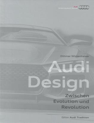 Audi Design: Between Evolution And Revolution