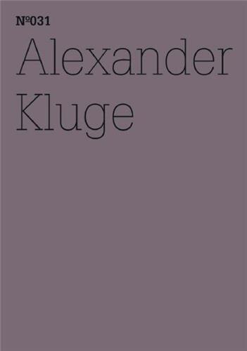Couverture_Alexander Kluge: He Has the Heartless Eyes of One Loved above All Else