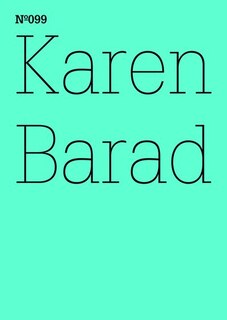 Front cover_Karen Barad: What Is the Measure of Nothingness: Infinity, Virtuality, Justice