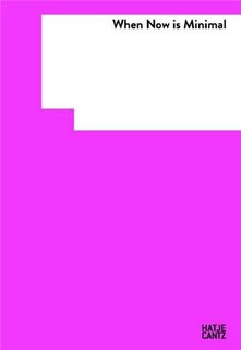 Front cover_When Now Is Minimal