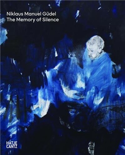 Couverture_Niklaus Manuel G�del: The Memory of Silence