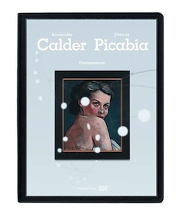 Front cover_Transparence: Calder Picabia