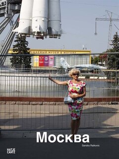 Couverture_Sandra Ratkovic: Moskau Moscow Mockba