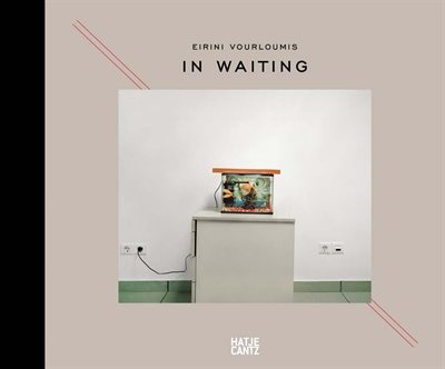 Front cover_Eirini Vourloumis: In Waiting