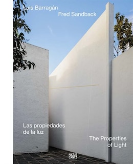 Couverture_Luis Barragán/fred Sandback: The Properties Of Light