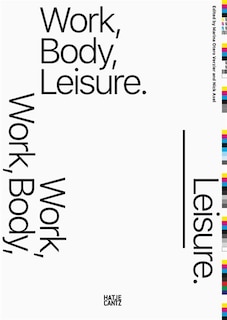 Front cover_Work, Body, Leisure