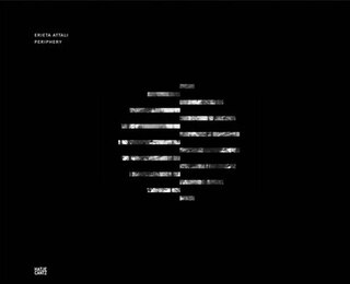 Couverture_Erieta Attali: Periphery | Archaeology of Light