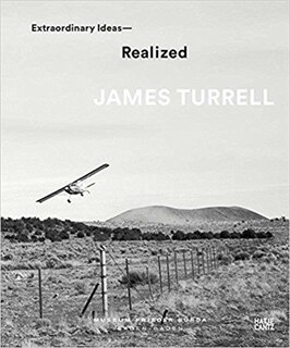 Front cover_James Turrell: Extraordinary Ideas—Realized