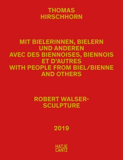 Front cover_Thomas Hirschhorn: Robert Walser-sculpture