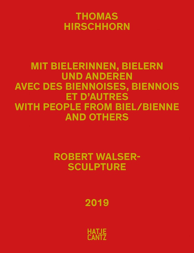 Front cover_Thomas Hirschhorn: Robert Walser-sculpture