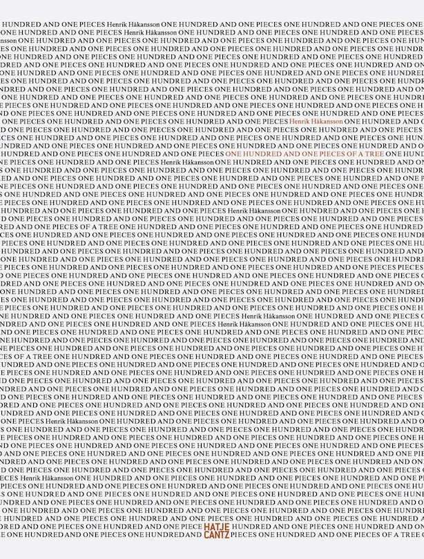 Couverture_Henrik Hakansson: One Hundred And One Pieces Of A Tree