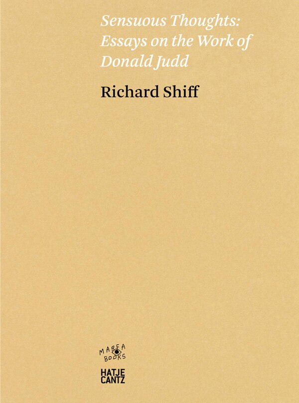 Front cover_Sensuous Thoughts: Essays On The Work Of Donald Judd