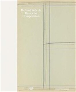 Couverture_Helmut Federle: Basics On Composition