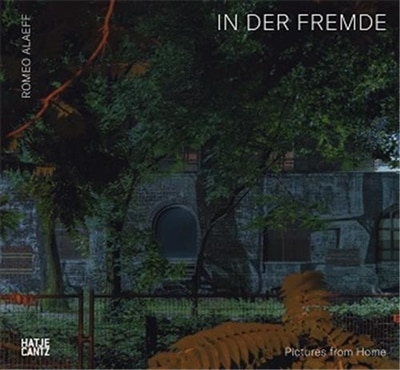 Front cover_Romeo Alaeff: In Der Fremde